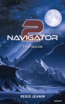 Navigator 2 : The base