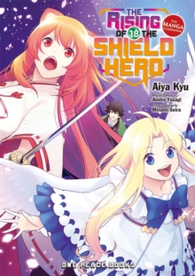 The Rising Of The Shield Hero Volume 18: The Manga Companion