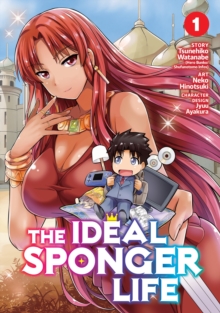 The Ideal Sponger Life Vol. 1, Paperback / softback Book The Ideal Sponger Life Vol. 1, Paperback / softback Book