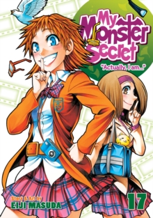 My Monster Secret Vol. 17, Paperback / softback Book My Monster Secret Vol. 17, Paperback / softback Book