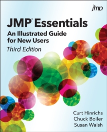 JMP Essentials : An Illustrated Guide for New Users, Third Edition