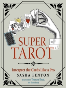 Red Wheel/Weiser Super Tarot , Interpret The Cards Like A Pro