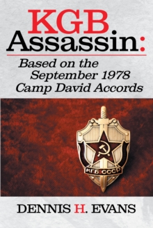 KGB Assassin : Based on the September 1978 Camp David Accords