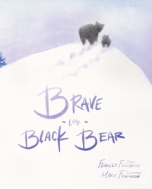 Brave Little Black Bear