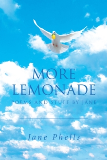 More Lemonade : Poems and Stuff by Jane