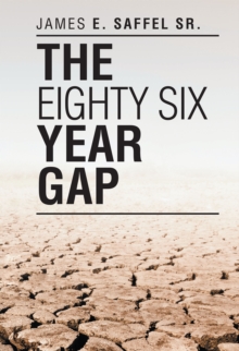 The Eighty Six Year Gap