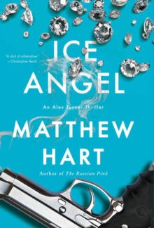 Ice Angel : An Alex Turner Thriller