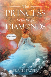 The Princess Who Wept Diamonds