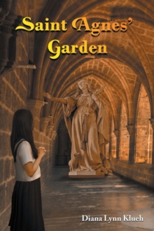 Saint  Agnes' Garden