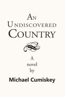 An Undiscovered Country