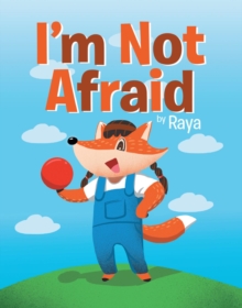 I'm Not Afraid