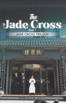 The Jade Cross : Book 3