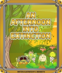 An Afternoon Into Extinction