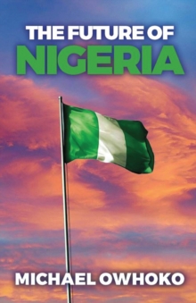 The Future Of Nigeria