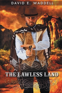 The Lawless Land