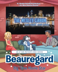 Beauregard : Big Time Movie Star