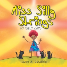 Miss Silly Strings : My Silly Cats