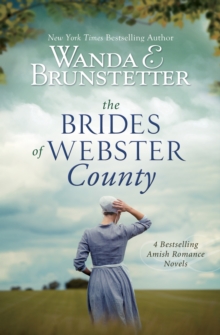 The Brides of Webster County : 4 Bestselling Amish Romance Novels, EPUB eBook The Brides of Webster County : 4 Bestselling Amish Romance Novels, EPUB eBook