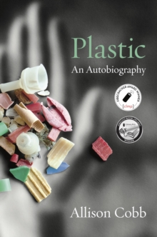 Plastic : An Autobiography