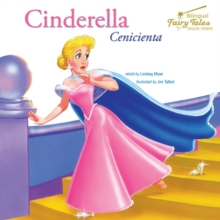 Bilingual Fairy Tales Cinderella : Cenicienta