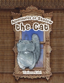 ADVENTURES OF SHADOW THE CAT, Paperback Book ADVENTURES OF SHADOW THE CAT, Paperback Book