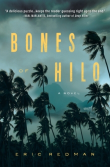 Bones Of Hilo : A Novel