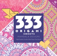 333 Origami Sheets Mandala Designs : High-Quality Double-Sided Paper Pack Book