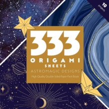 333 Origami Sheets AstroMagic Designs : High-Quality Double-Sided Paper Pack Book