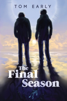 The Final Season, Paperback / softback Book The Final Season, Paperback / softback Book