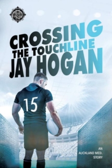 Crossing the Touchline, Paperback / softback Book Crossing the Touchline, Paperback / softback Book