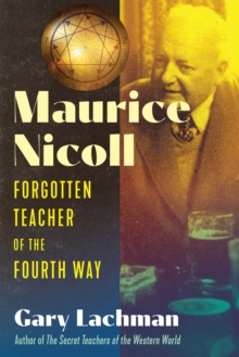 Maurice Nicoll : Forgotten Teacher of the Fourth Way