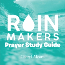 Rain Makers Prayer Study Guide