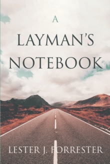 A Layman's Notebook