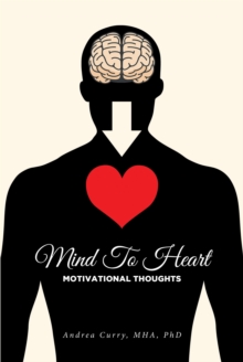 Mind To Heart : Motivational Thoughts