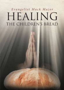 Healing : The Children's Bread