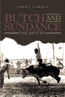 Butch and Sundance : The Return