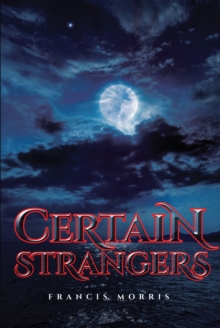 Certain Strangers