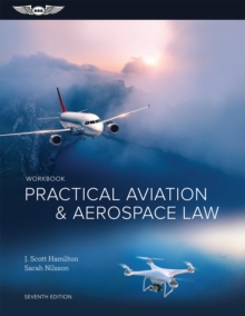 Practical Aviation & Aerospace Law Workbook