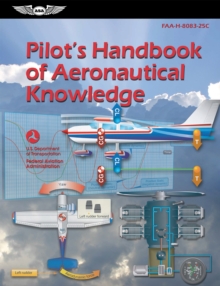 Pilot's Handbook of Aeronautical Knowledge (2024)