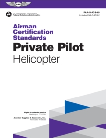 Airman Certification Standards: Private Pilot - Helicopter (2024)