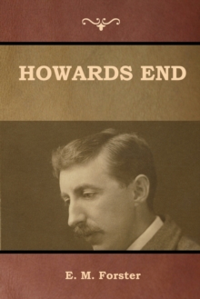 Howards End, Paperback / softback Book Howards End, Paperback / softback Book