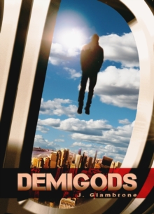 DEMIGODS