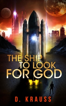 The Ship to Look for God