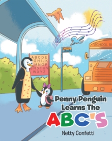 Penny Penguin Learns The ABC's