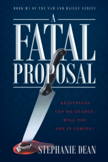 A Fatal Proposal