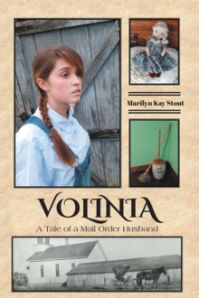 VOLINIA : A Tale of a Mail Order Husband