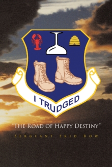 I Trudged : The Road of Happy Destiny