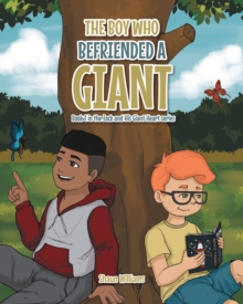 The Boy Who Befriended a Giant