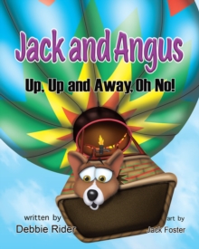 Jack and Angus : Up, Up and Away, Oh No!