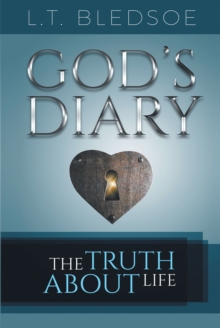 God's Diary : The Truth About Life